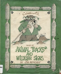 Crinkleroot's Book of Animal Tracks and Wildlife Signs