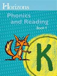 Horizons Phonics & Reading K - Student Book 4