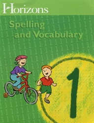 Horizons Spelling & Vocabulary 1 - Student Book