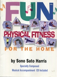 Fun Physical Fitness for the Home