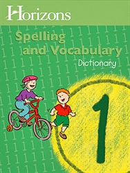 Horizons Spelling & Vocabulary 1 - Dictionary