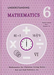Rod & Staff Math 6 - Teacher's Manual Part 1