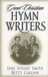 Great Christian Hymn Writers