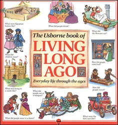 Usborne Book of Living Long Ago