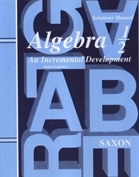 Saxon Algebra 1/2 - Solutions Manual
