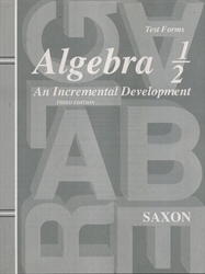 Saxon Algebra 1/2 - Test Forms