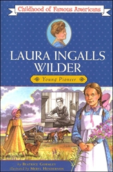 Laura Ingalls Wilder: Young Pioneer