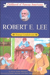 Robert E. Lee: Young Confederate