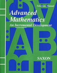 Saxon Advanced Mathematics - Solutions Manual