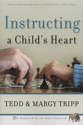 Instructing a Child's Heart