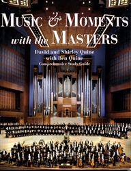 Music & Moments with the Masters - Comprehensive Study Guide