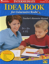 Idea Book for Cuisenaire Rods - Intermediate