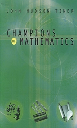 Champions of Mathematics