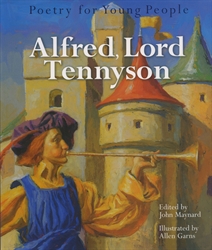 Poetry for Young People: Alfred, Lord Tennyson
