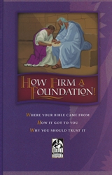 How Firm a Foundation!