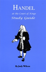 Handel at the Court of Kings - Study Guide