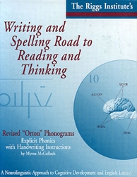 Writing and Spelling Road to Reading and Thinking - Revised "Orton" Phonograms