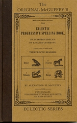 McGuffey's Eclectic Progressive Spelling Book