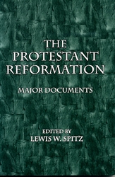 Protestant Reformation: Major Documents