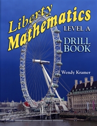 Liberty Mathematics Level A Drill Book