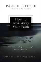 How to Give Away Your Faith