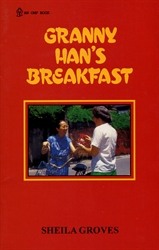 Granny Han's Breakfast