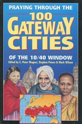 Praying through the 100 Gateway Cities of the 10/40 Window