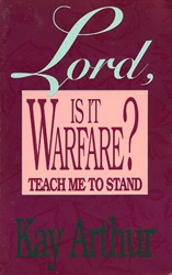 Lord, Is It Warfare?