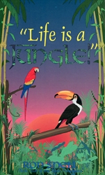 Life is a Jungle