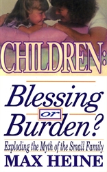 Children: Blessing or Burden?
