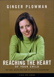 Reaching the Heart of Your Child - DVD