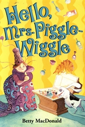 Hello, Mrs. Piggle-Wiggle