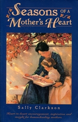 Seasons of a Mother's Heart