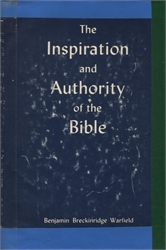 Inspiration and Authority of the Bible