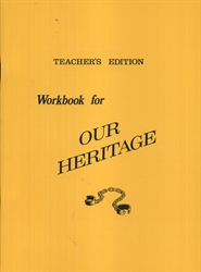 Our Heritage - Teacher Edition