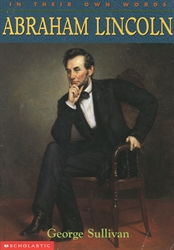 In Their Own Words: Abraham Lincoln