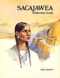 Sacajawea: Wilderness Guide