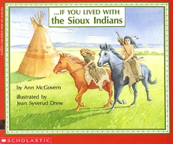 If You Lived With the Sioux Indians