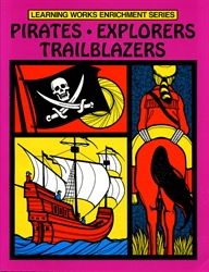 Pirates, Explorers, Trailblazers