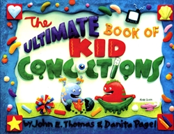 Ultimate Book of Kid Concoctions