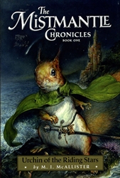 Mistmantle Chronicles Book 1