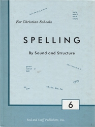 Rod & Staff Spelling 6 - Student Textbook (old)
