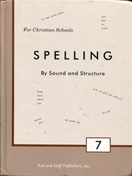 Rod & Staff Spelling 7 - Student Textbook (old)