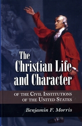 Christian Life and Character of the Civil United States