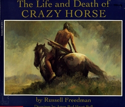 Life and Death of Crazy Horse