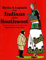Myths and Legends of the Indians of the Southwest Volume 2