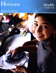 Horizons Health Grades 7 & 8 - Student Workbook