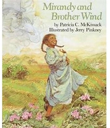 Mirandy & Brother Wind