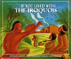 If You Lived With the Iroquois