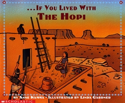 If You Lived with the Hopi Indians
